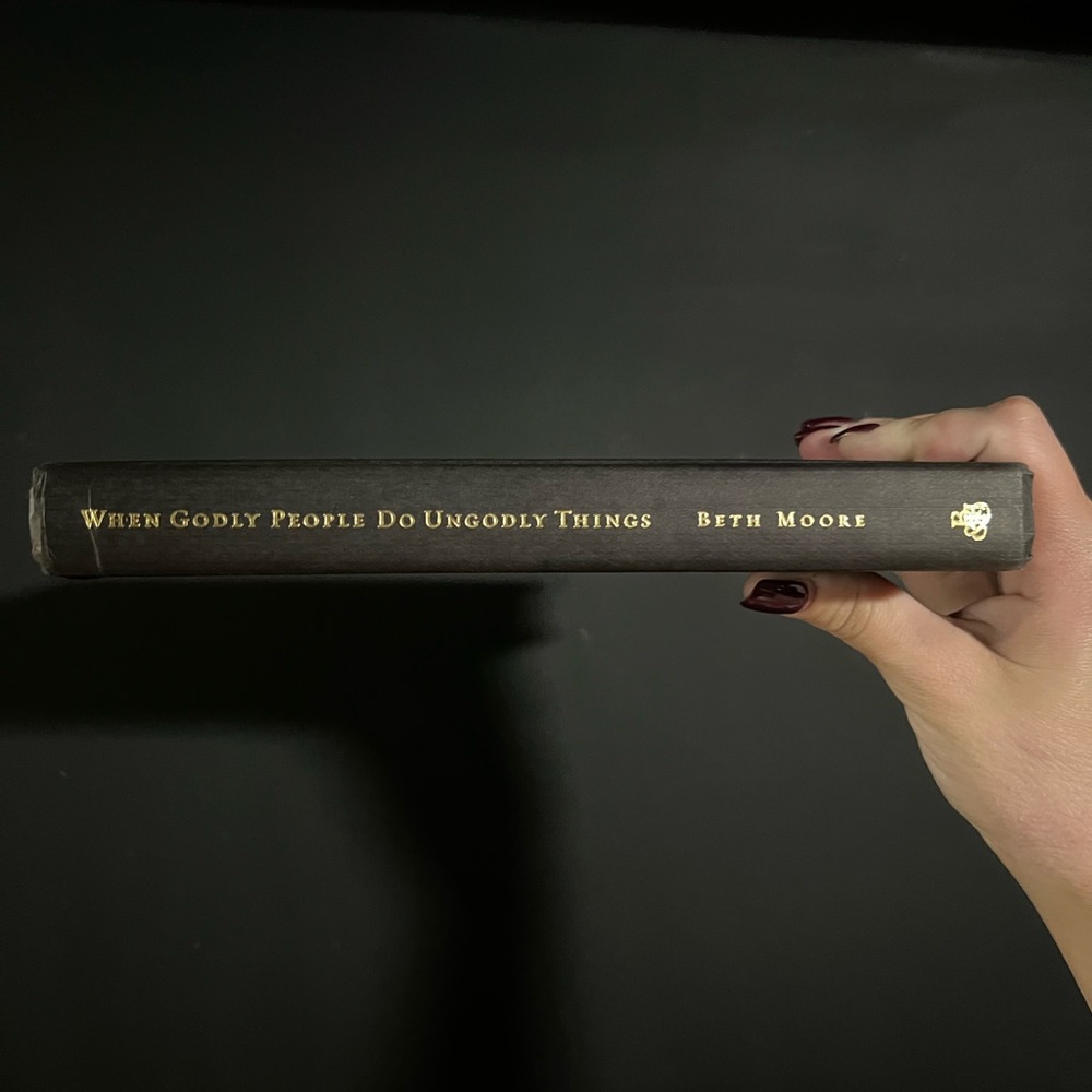 When Godly People Do Ungodly Things Hardcover Book